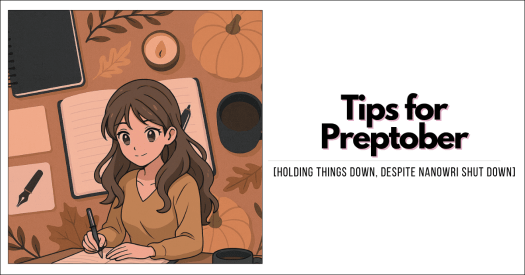 25 10 19 - Preptober Tips
